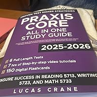 Praxis Core: The All-in-One Study Guide to Mastering Key